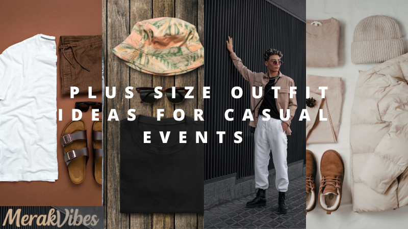  Plus size outfit ideas for casual events
